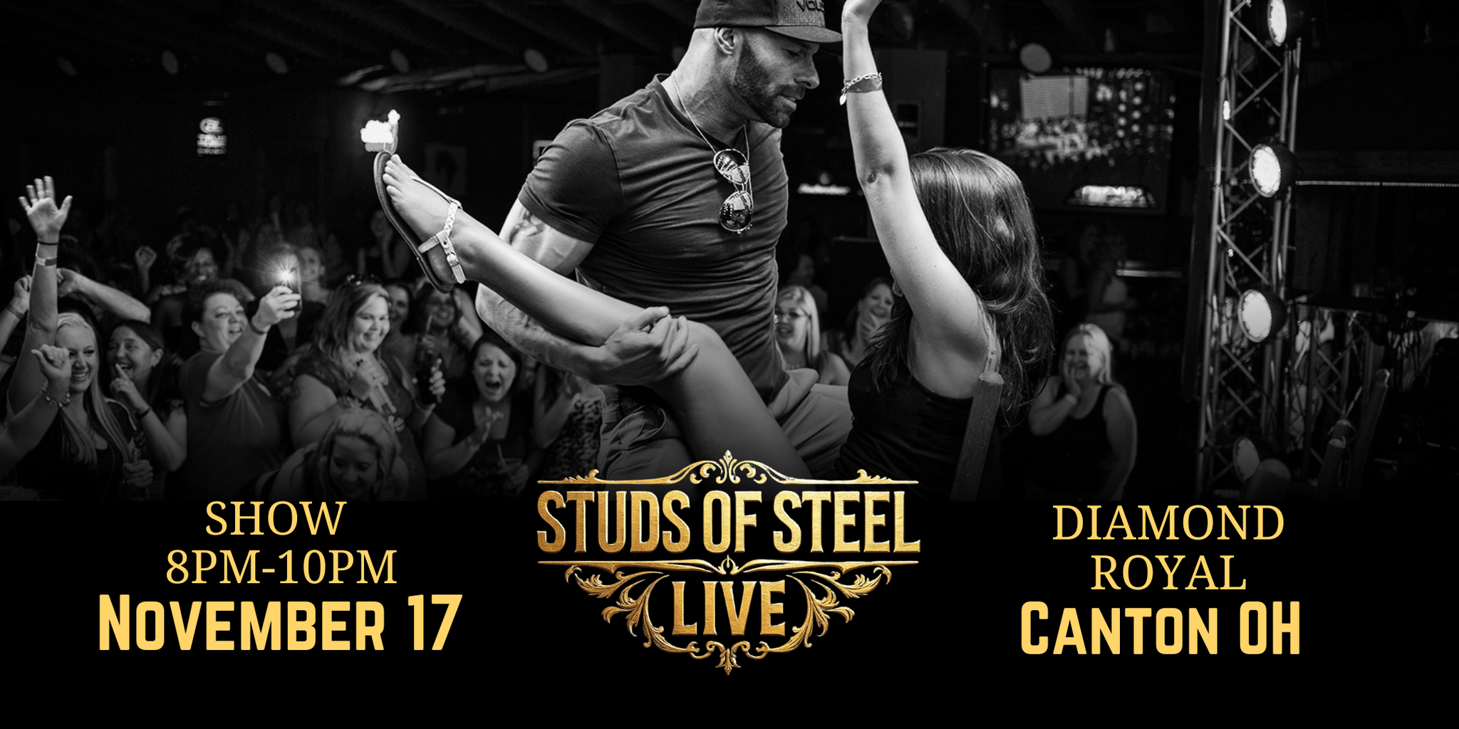 Canton OH, Mon Nov 17 8pm | Studs of Steel