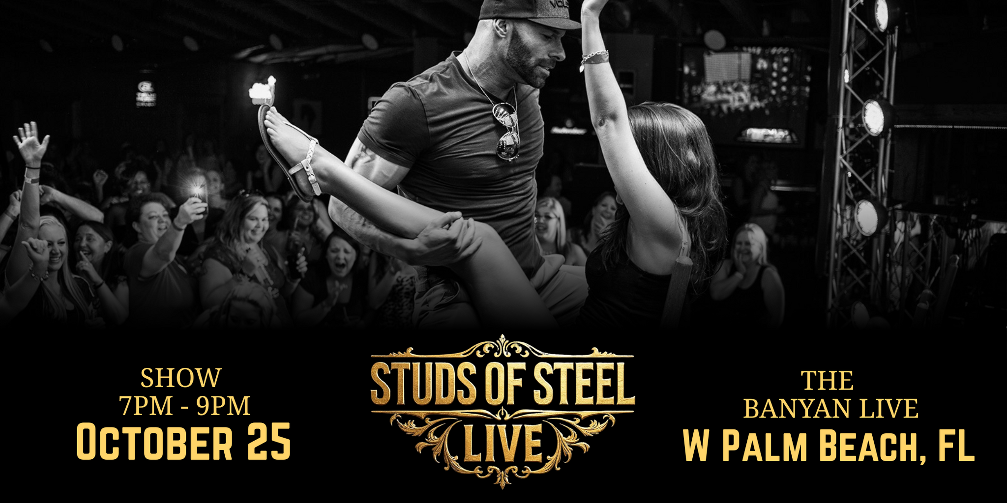 West Palm Beach, FL | Sat Oct 25, 7pm | Studs of Steel