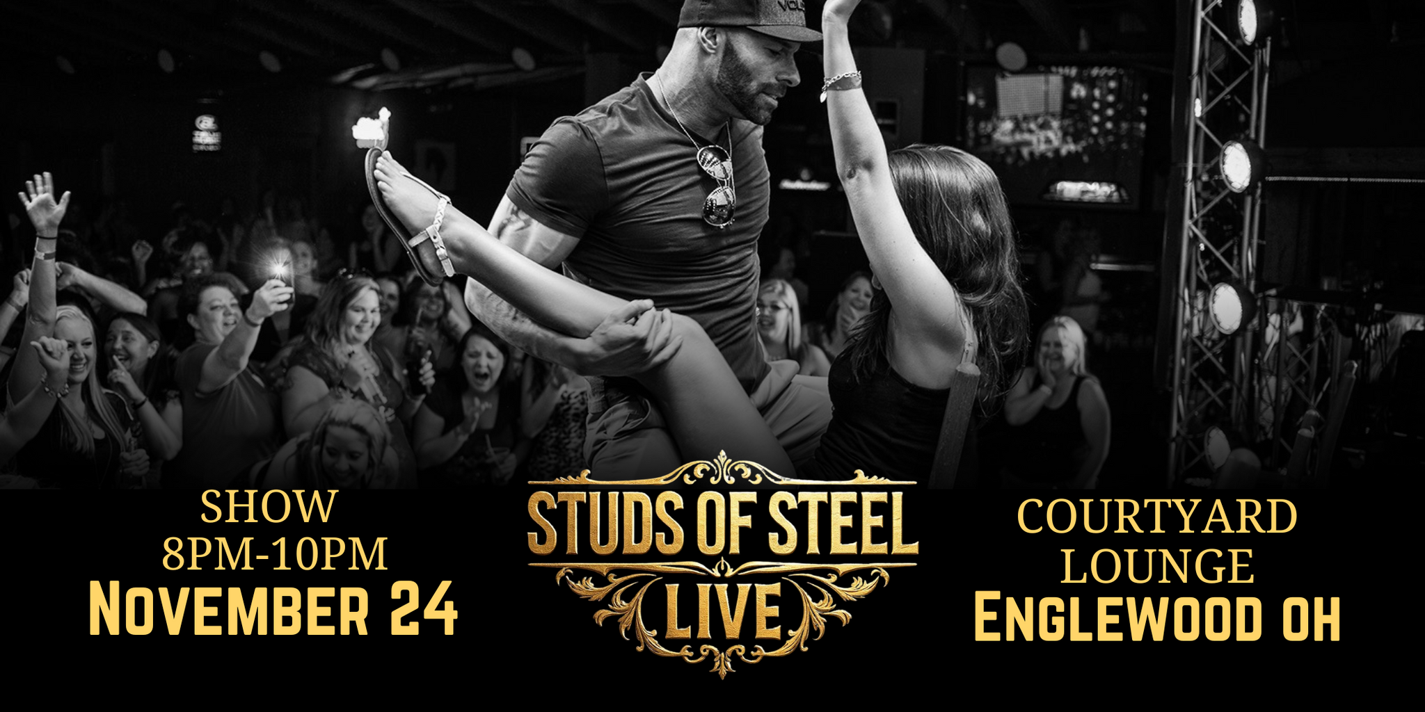 Englewood OH, Mon Nov 24 8pm | Studs of Steel