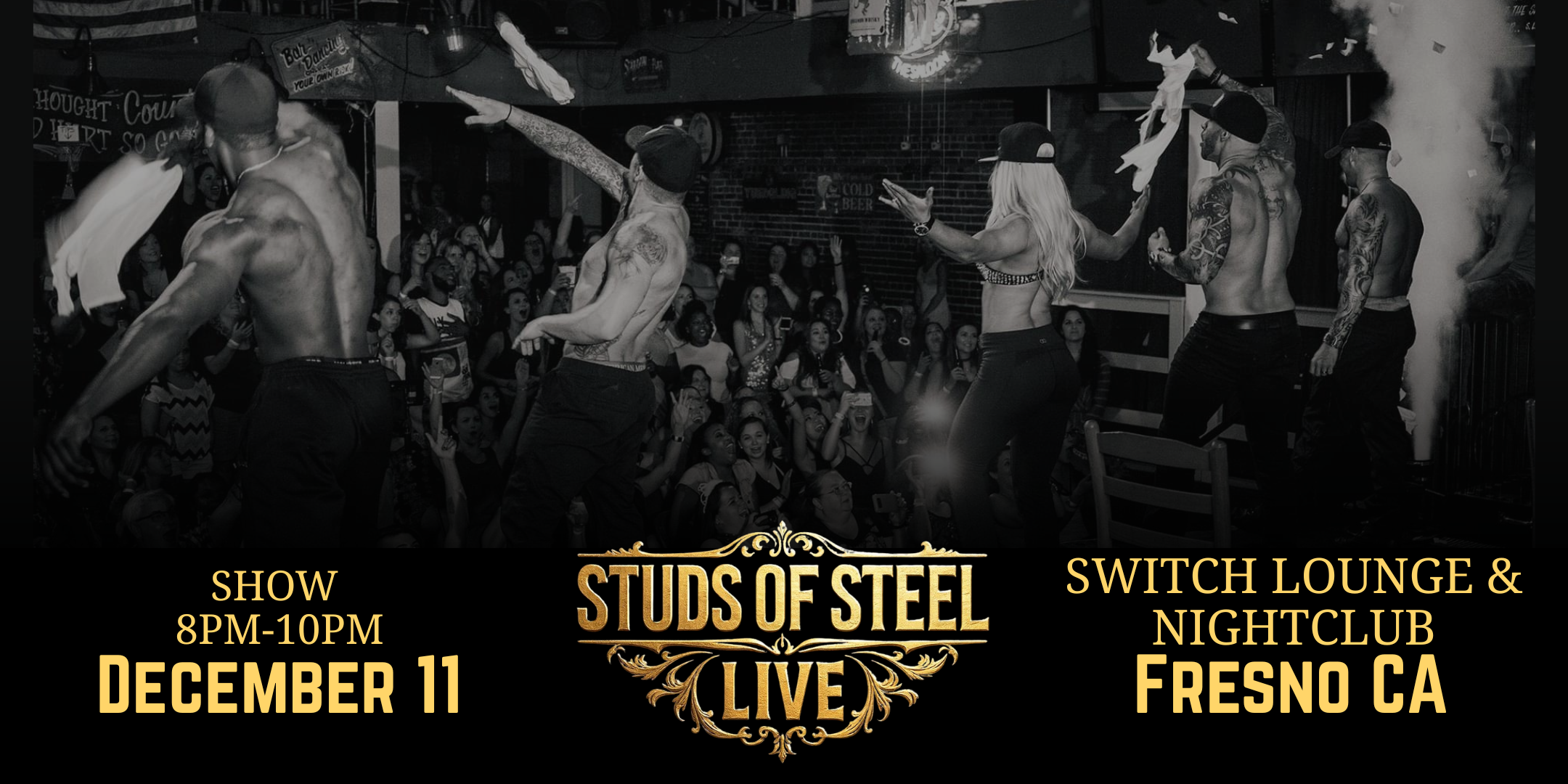 Fresno, CA | Thu Dec 11, 8:00pm | Studs of Steel