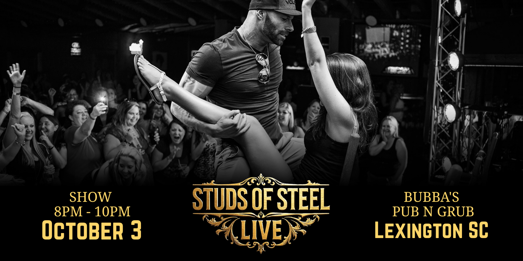 Lexington SC | Fri, Oct 3, 8pm | Studs of Steel