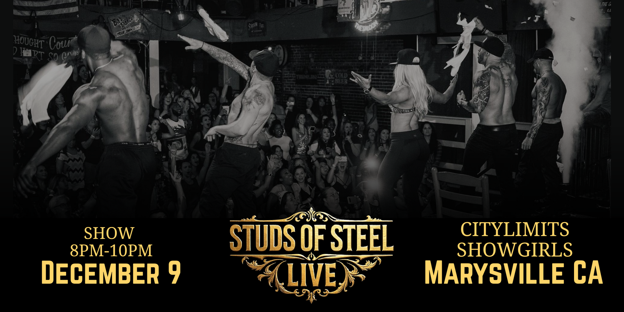 Marysville CA | Tue Dec 9 8pm | Studs of Steel