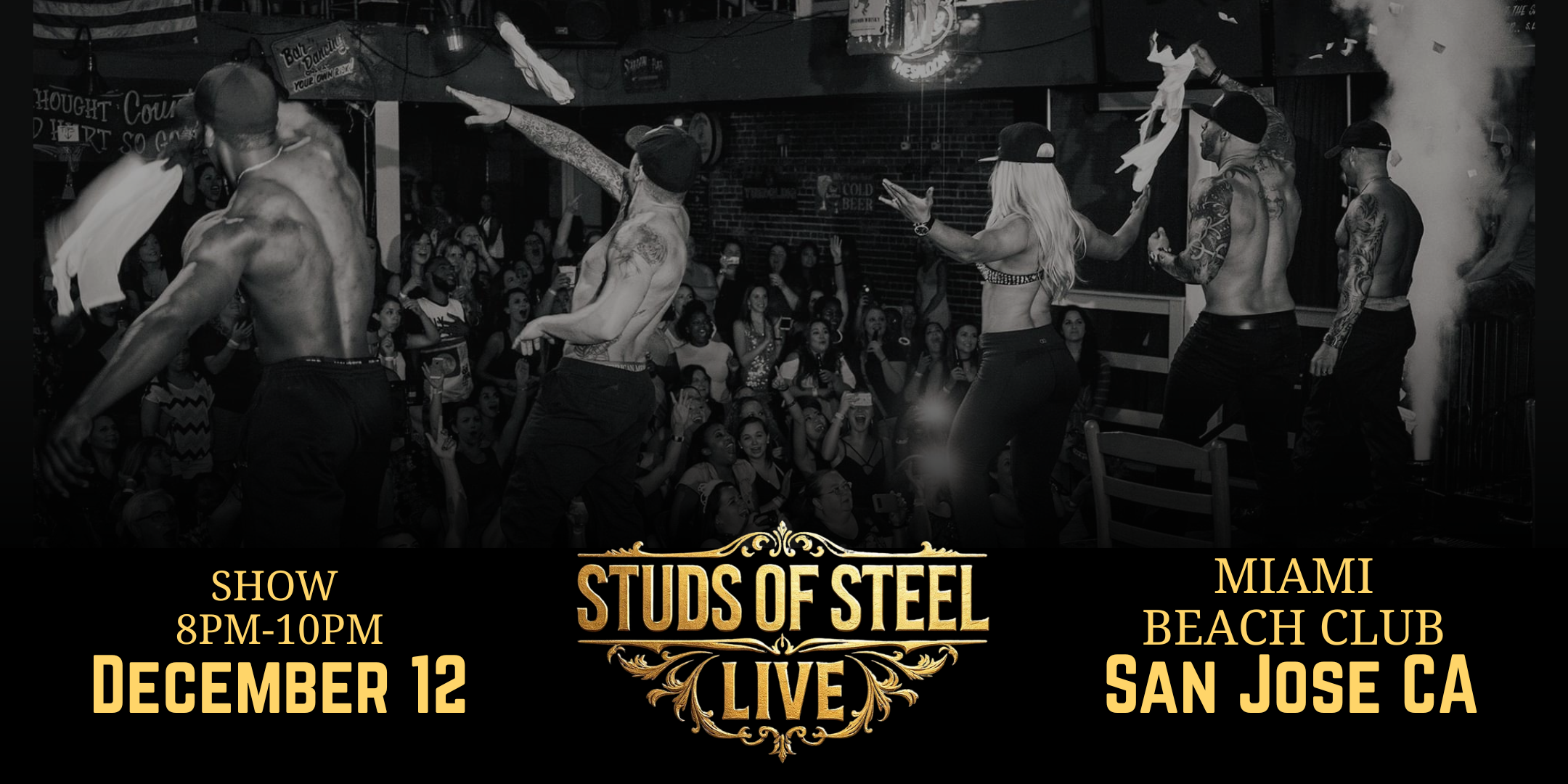 San Jose CA | Fri Dec 12, 8pm | Studs of Steel