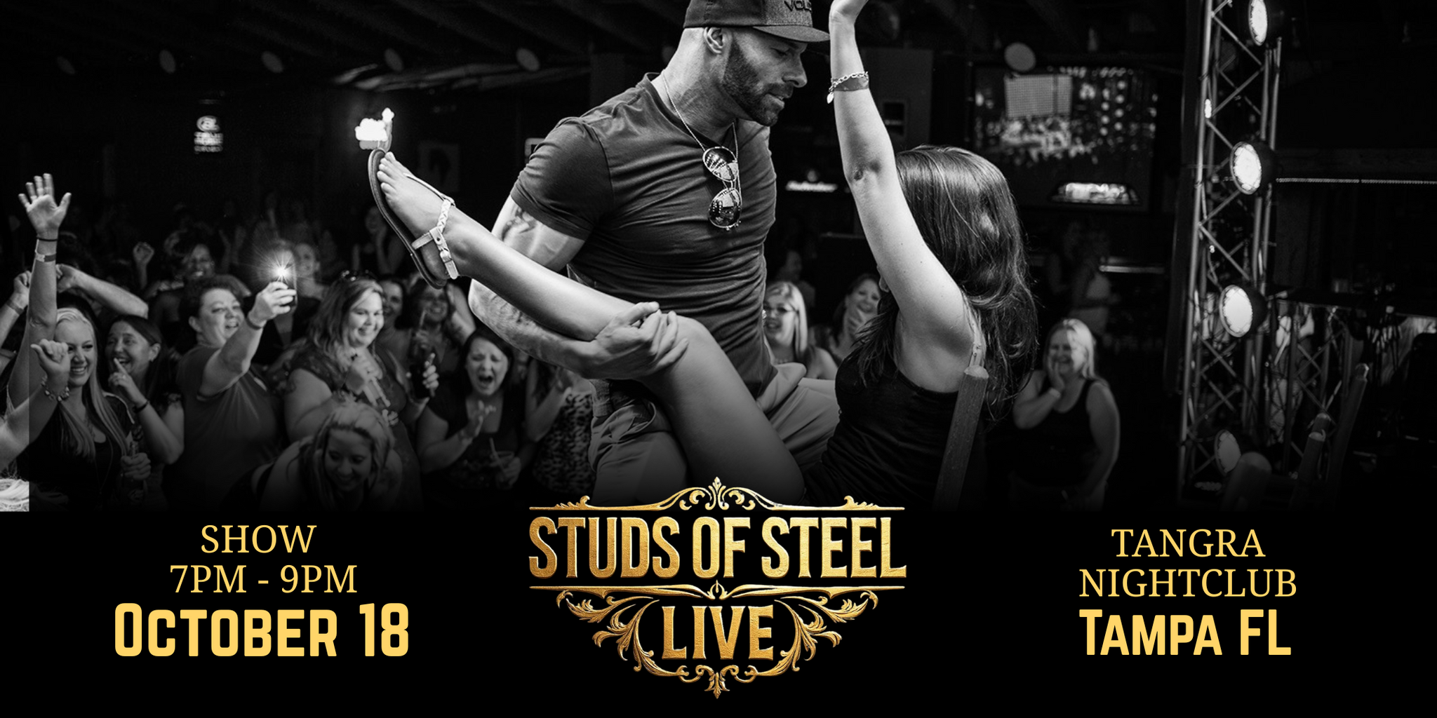 Tampa FL, Sat Oct 18, 7pm | Studs of Steel