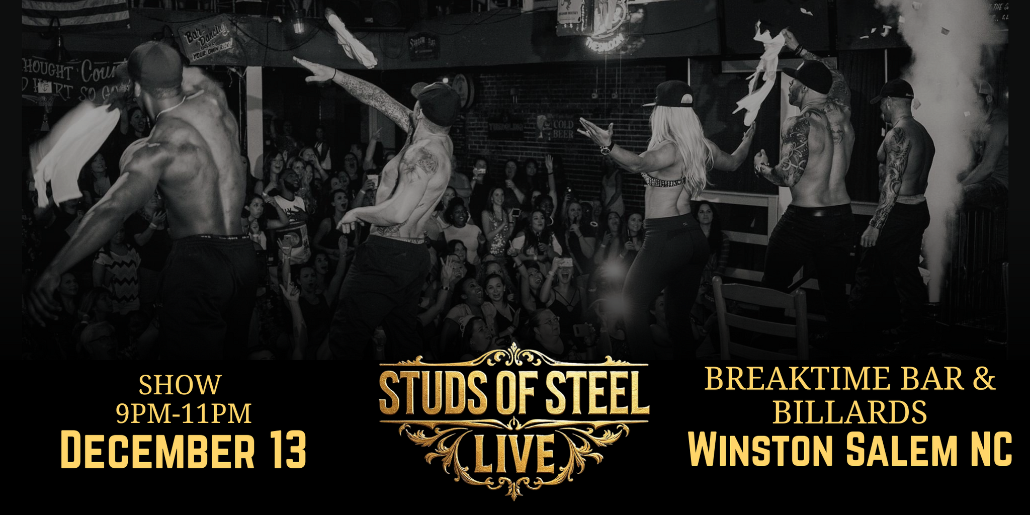 Winston Salem, NC, Sat, Dect 13, 9pm | Studs of Steel